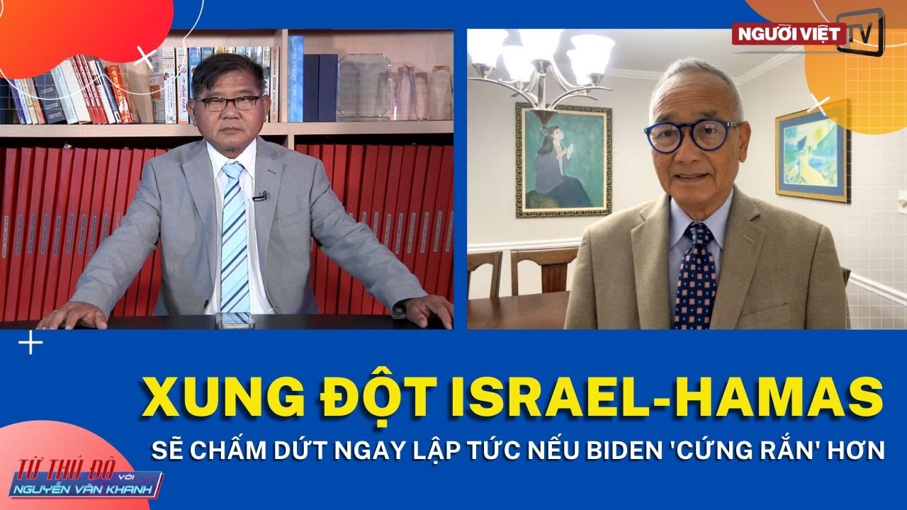 Xung đột Israel-Hamas sẽ chấm dứt ngay lập tức nếu Biden 'cứng rắn' hơn