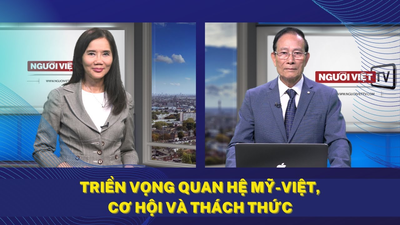 Triển vọng quan hệ Mỹ-Việt, cơ hội và thách thức