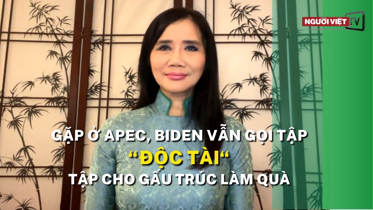 Gặp ở APEC, Biden vẫn gọi Tập “độc tài”, Tập cho gấu trúc làm quà