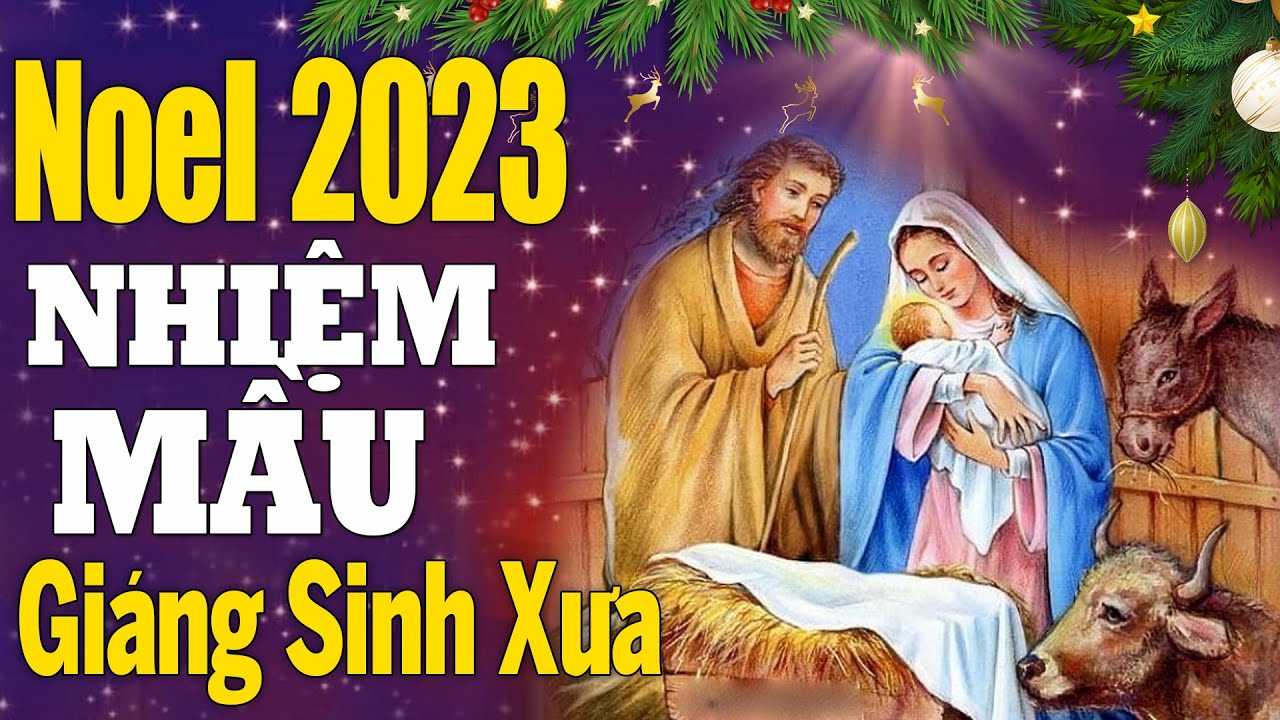 Nhạc Noel Giáng Sinh Hay Nhất 2023 | Liên Khúc Nhạc Giáng Sinh Xưa Bất Hủ | Nhạc Thánh Ca Giáng Sinh