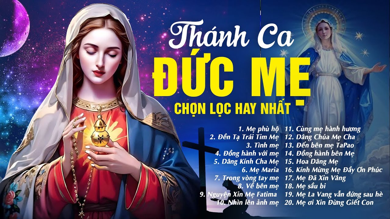 Nhạc Thánh Ca Đức Mẹ Hay Nhất - Tuyệt Đỉnh Thánh Ca Đức Mẹ Maria Rung Động Triệu Trái Tim