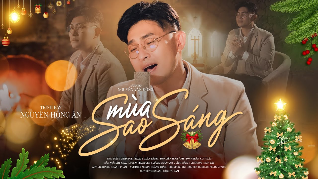 Mùa Sao Sáng - Nguyễn Hồng Ân | Nhạc sĩ: Nguyễn Văn Đông | Nhạc Giáng Sinh Xưa Bất Hủ (MV 4K)