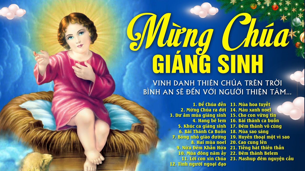 Nhạc Thánh Ca Mừng Chúa Giáng Sinh Hay Nhất - Nhạc Giáng Sinh Mừng Chúa Ra Đời, Để Chúa Đến