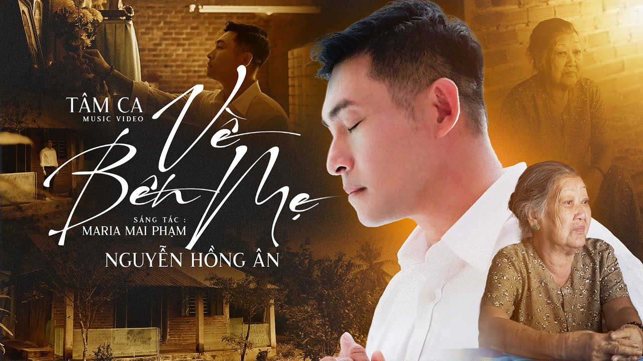 VỀ VỚI MẸ - NGUYỄN HỒNG ÂN | "Tâm Ca" Hát Về Mẹ Cảm Động Nhất - ST: Maria Mai Phạm (MV 4K)