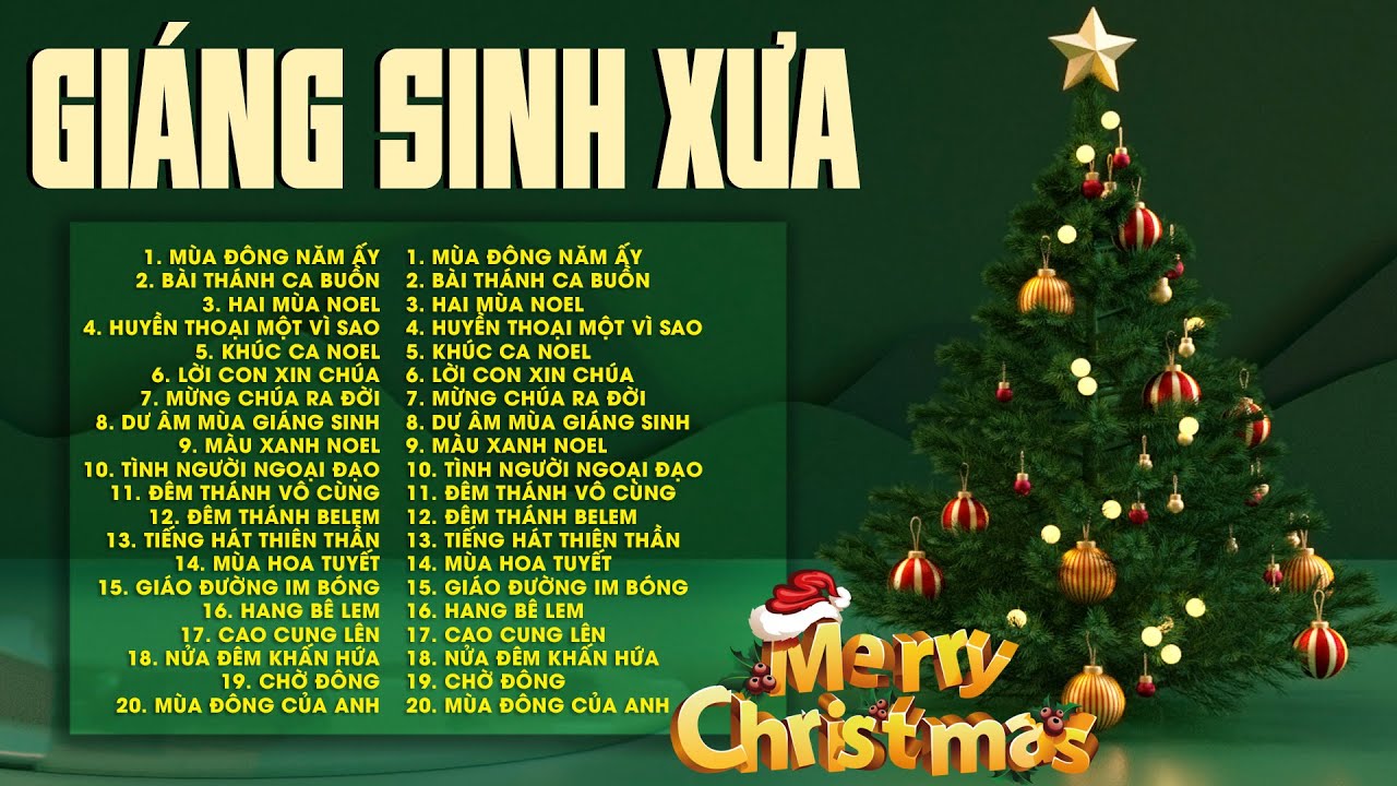 Nhạc Thánh Ca GIÁNG SINH XƯA Mừng Chúa Giáng Sinh Ra Đời - Mùa Đông Năm Ấy | Nhạc Noel Hải Ngoại