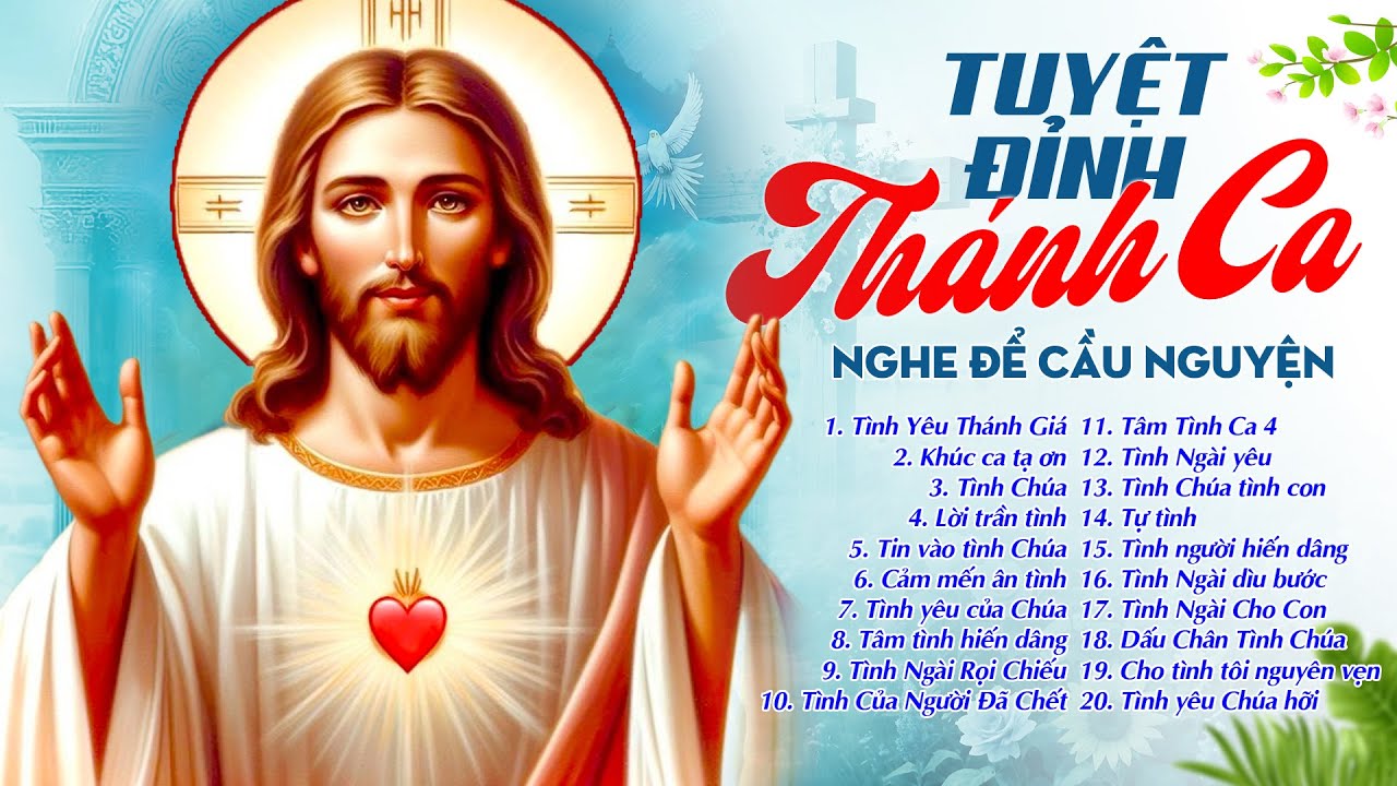 Thánh Ca Công Giáo | Tuyệt Đỉnh Nhạc Thánh Ca Hay Nhất - Nguyễn Hồng Ân