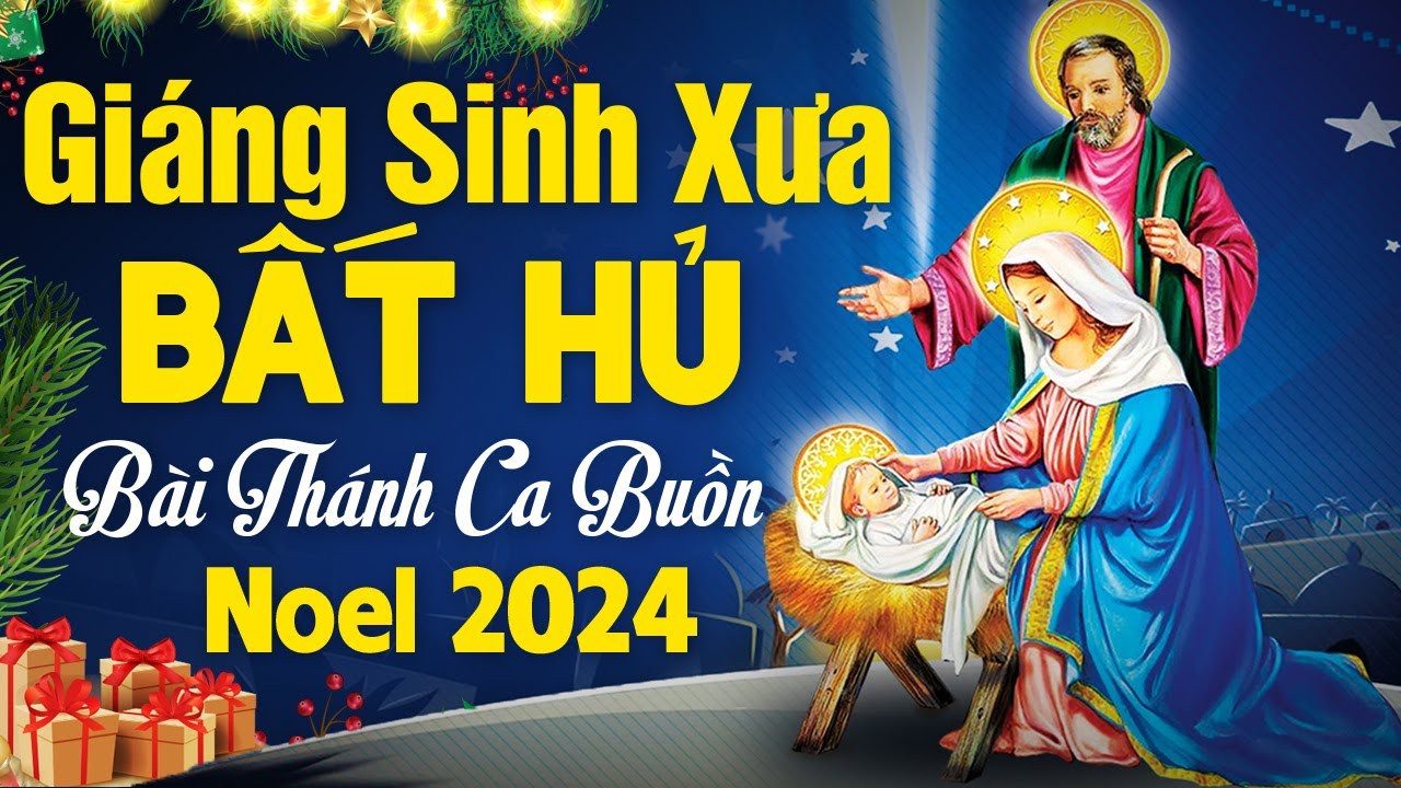 Nhạc Noel Giáng Sinh Hay Nhất 2023 | Hai Mùa Noel - Bài Thánh Ca Buồn | Nhạc Giáng Sinh Xưa Bất Hủ