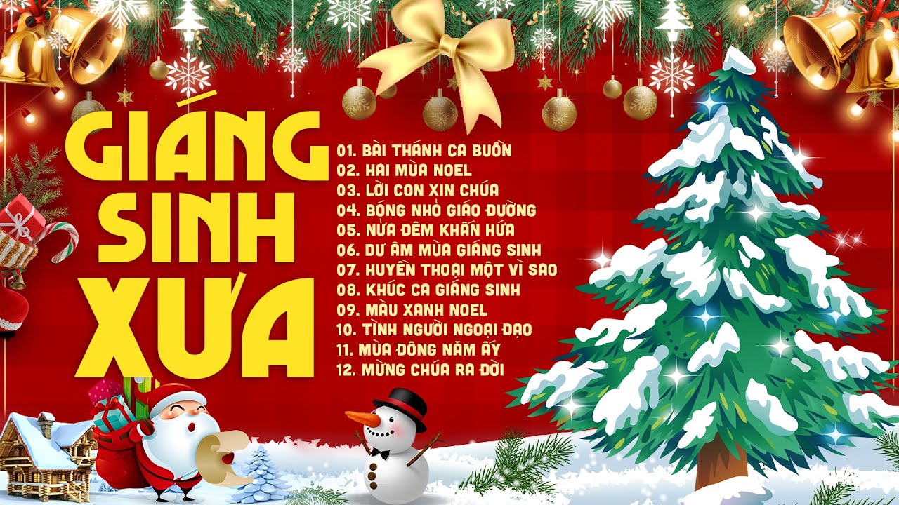 Liên Khúc Nhạc Giáng Sinh Xưa, Nhạc Noel Hay Nhất | Top 10 Bài Nhạc Noel Hải Ngoại Bất Hủ Kinh Điển