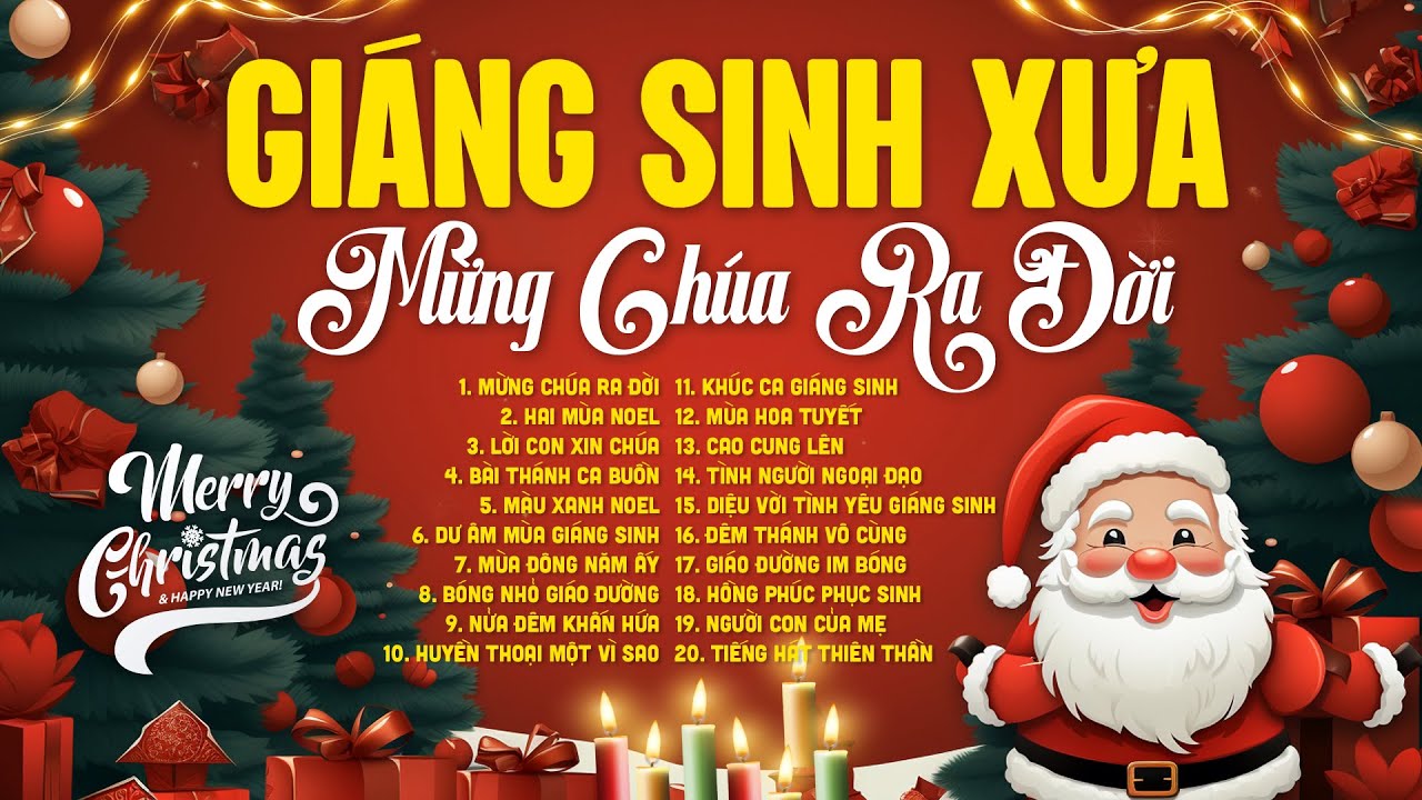 Nhạc Noel Xưa Hải Ngoại Hay Nhất 2024 - 20 Bài Hát Nhạc GIÁNG SINH XƯA Bất Hủ Mừng Chúa Ra Đời