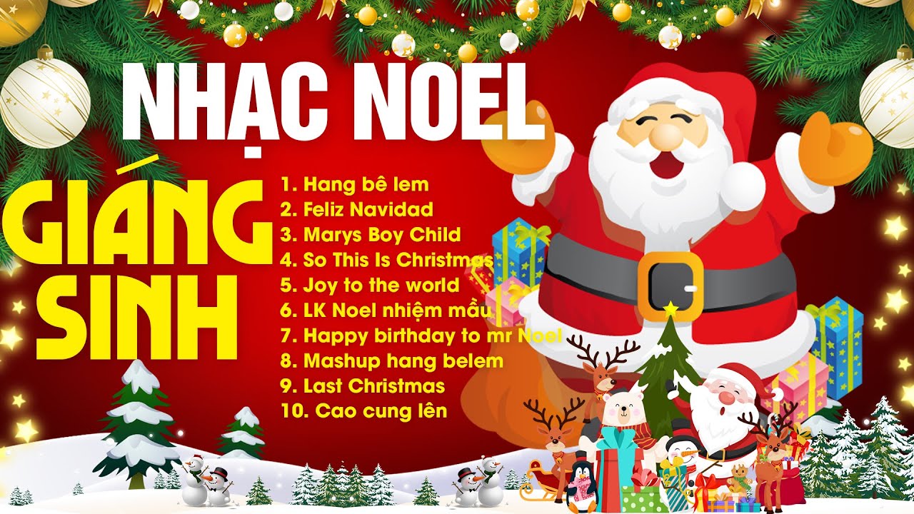 LK NOEL Nhạc Giáng Sinh 2024 Sôi Động - LK Hang Bê Lem, Chúc Mừng Giáng Sinh Mừng Sinh Nhật Chúa