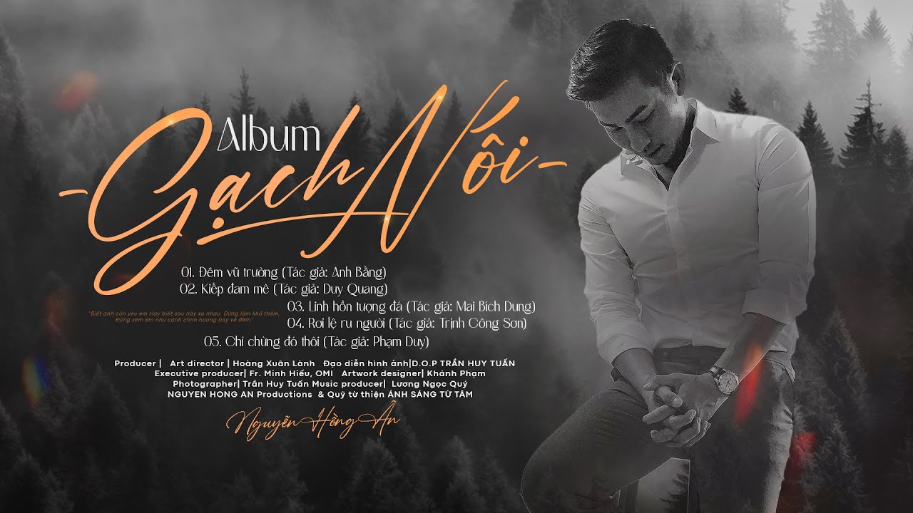 Album Gạch Nối - Nguyễn Hồng Ân | Tình Khúc Bất Hủ Vượt Thời Gian Hay Nhất - Tình Ca Hải Ngoại