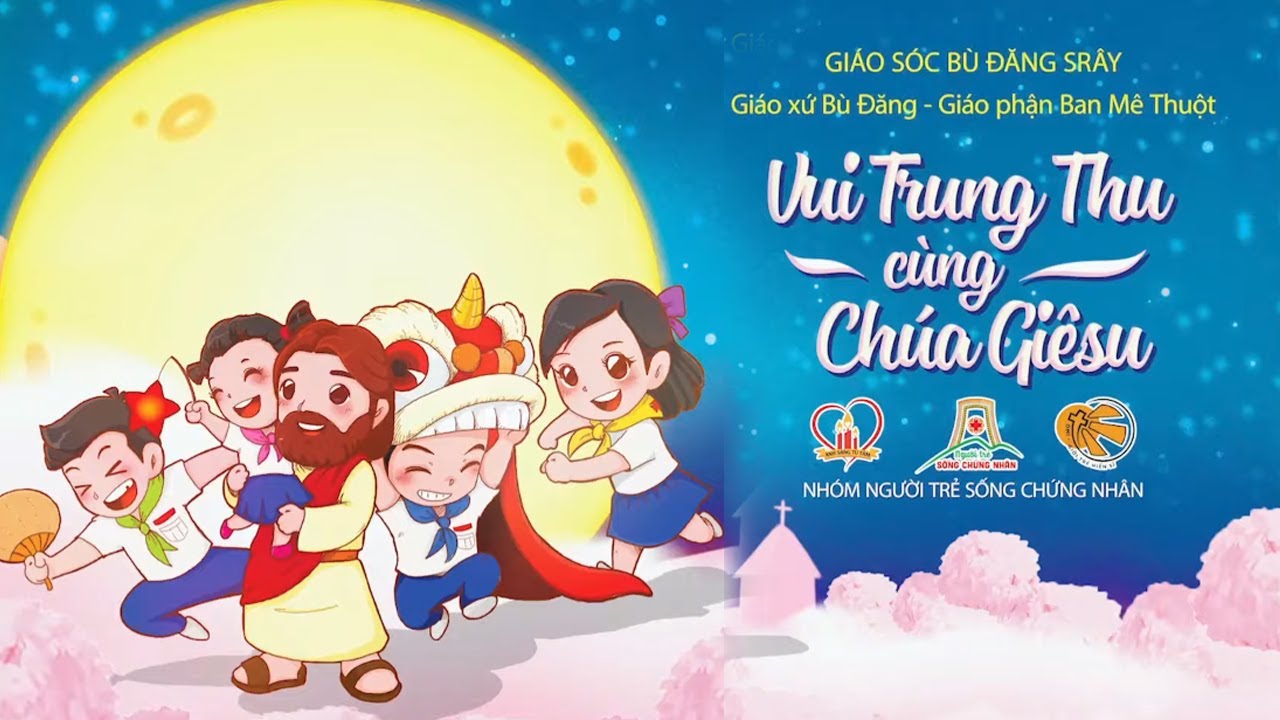 VUI TRUNG THU CÙNG CHÚA GIÊSU - Tết Trung Thu Cho Em - Nguyễn Hồng Ân