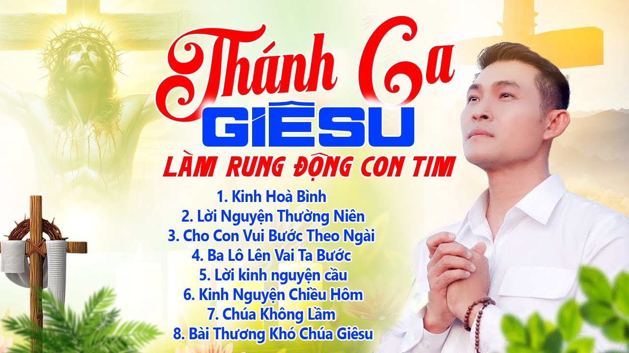 Tuyệt Đỉnh Thánh Ca Mới Nhất 2024 | Kinh Hòa Bình | Nhạc Thánh Ca Hay Nhất Làm Rung Động Con Tim