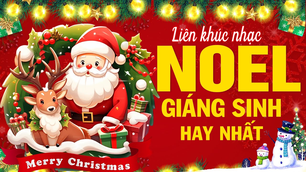 Nhạc Noel Hay Nhất 2024 - LK Nhạc Giáng Sinh Hải Ngoại Mừng Chúa Ra Đời - Hang Belem, Hai Mùa Noel