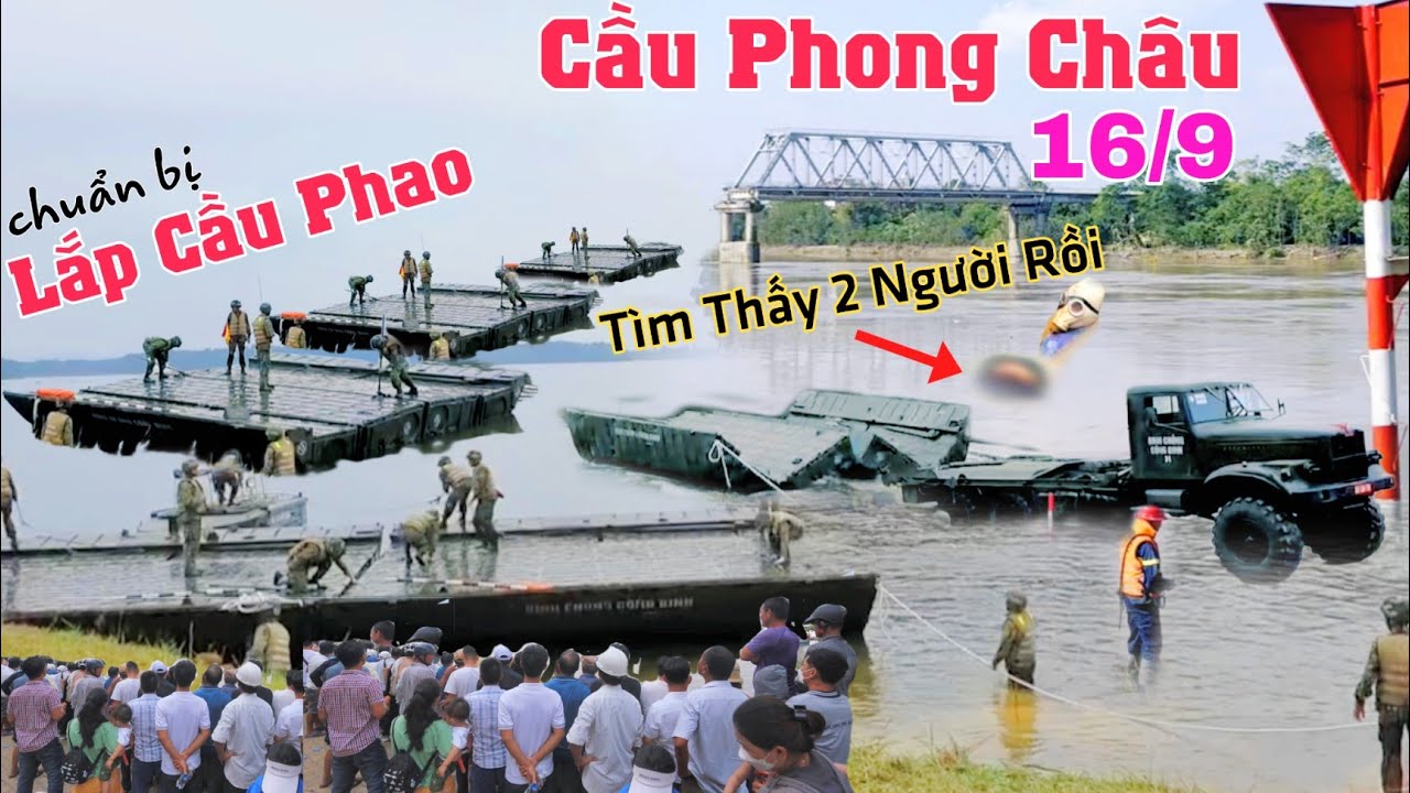 Trực tiếp Cầu Phong Châu tìm thêm người mới, Cầu Phao sẽ lắp như thế nào