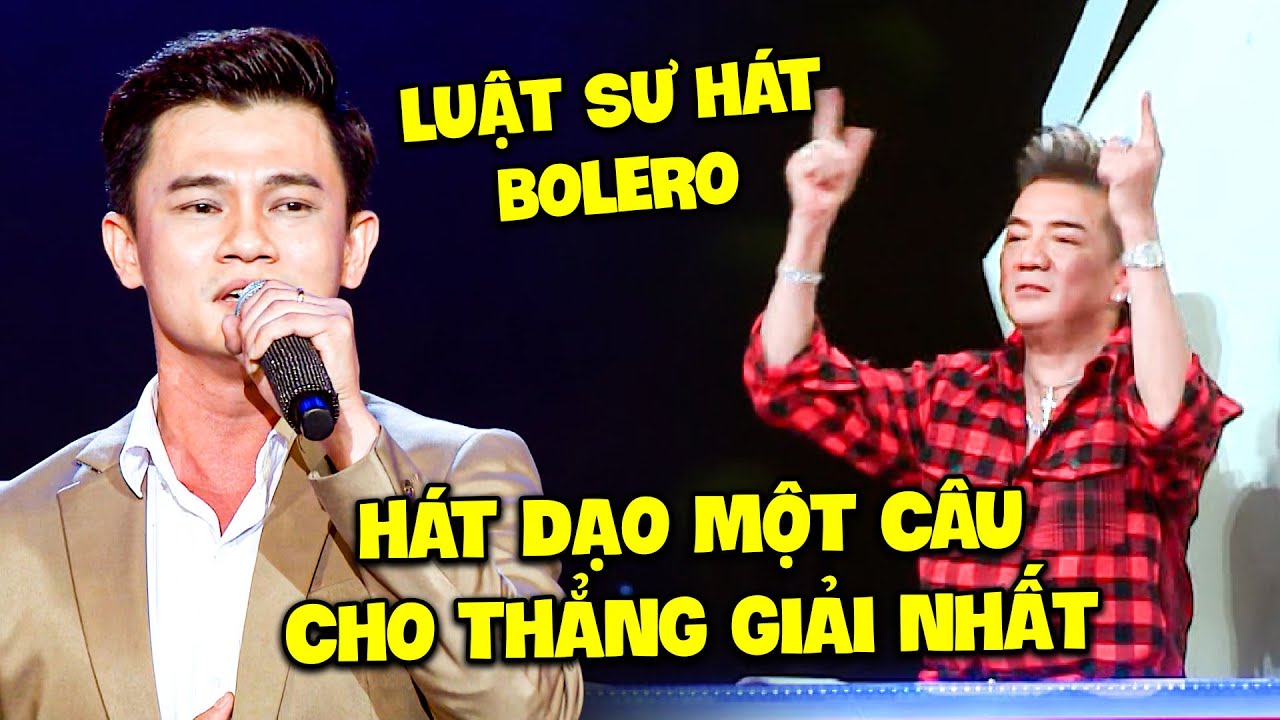 Chấn Động LUẬT SƯ HÁT BOLERO hát dạo một câu Đàm Vĩnh Hưng ĐẬP 500 TRIỆU TRAO THẲNG GIẢI NHẤT | THVL