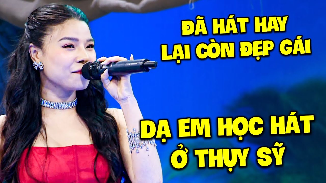 Du học sinh Thụy Sỹ ĐÃ ĐẸP GÁI LẠI CÒN HÁT HAY khiến cả khán đài CHAO ĐẢO ngay khi cất giọng