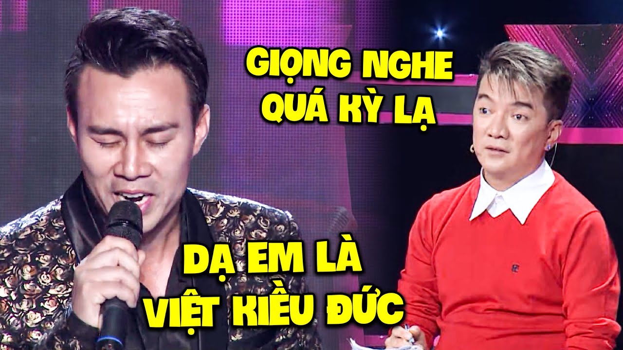 CỰC SỐC thí sinh HÁT LƠ LỚ CỰC LẠ Đàm Vĩnh Hưng MÊ MỆT "EM LÀ VIỆT KIỀU ĐỨC" | Tuyệt Đỉnh Song Ca