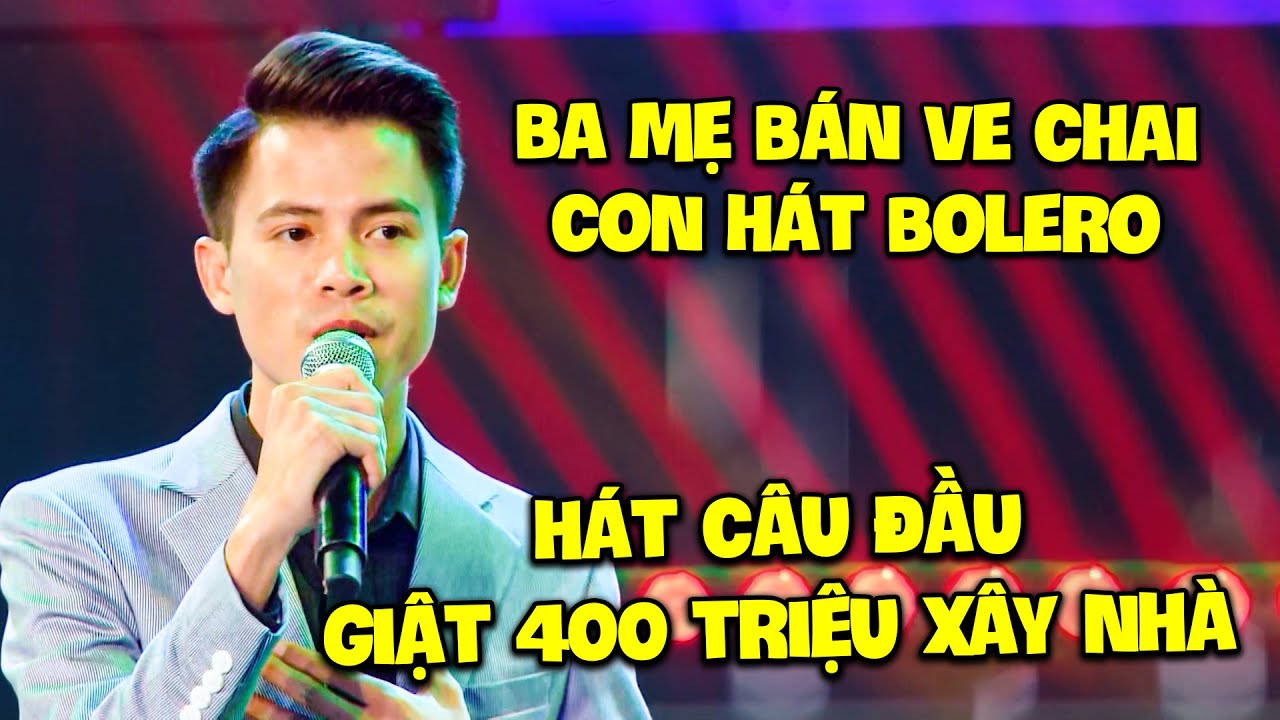 CỰC SỐC Ba Mẹ Bán Ve Chai Con Hát Bolero vừa cất câu đầu GIẬT GIẢI LÀM TRIỆU PHÚ | Song Ca Giấu Mặt