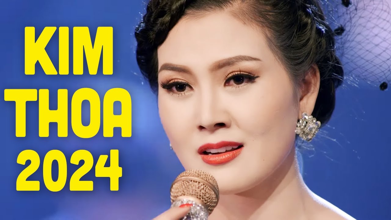 Bolero Kim Thoa 2024 - Nhạc Vàng Bolero Mới Nhất, Nhạc Trữ Tình Nghe Là Nghiền