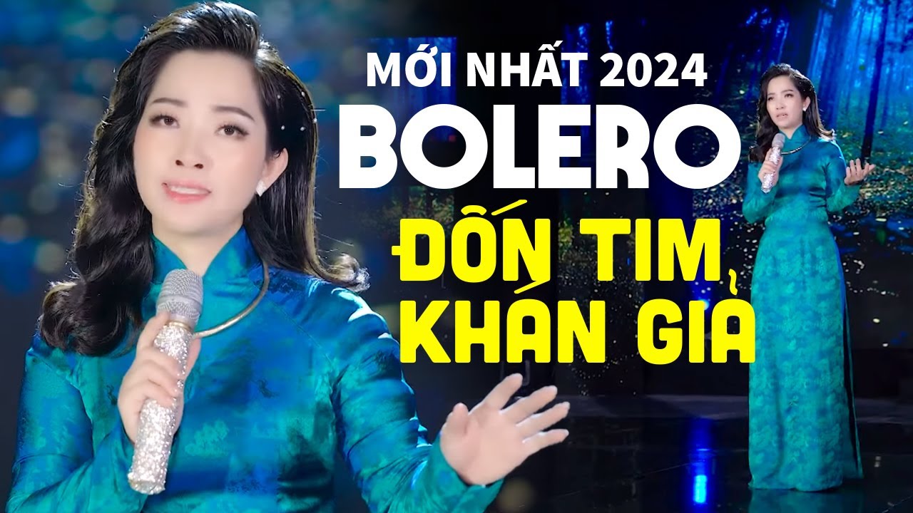 NHẠC VÀNG BOLERO MỚI NHẤT 2024 - LK Bolero Đốn Tim Khán Giả Bằng Giọng Hát Ngọt Ngào