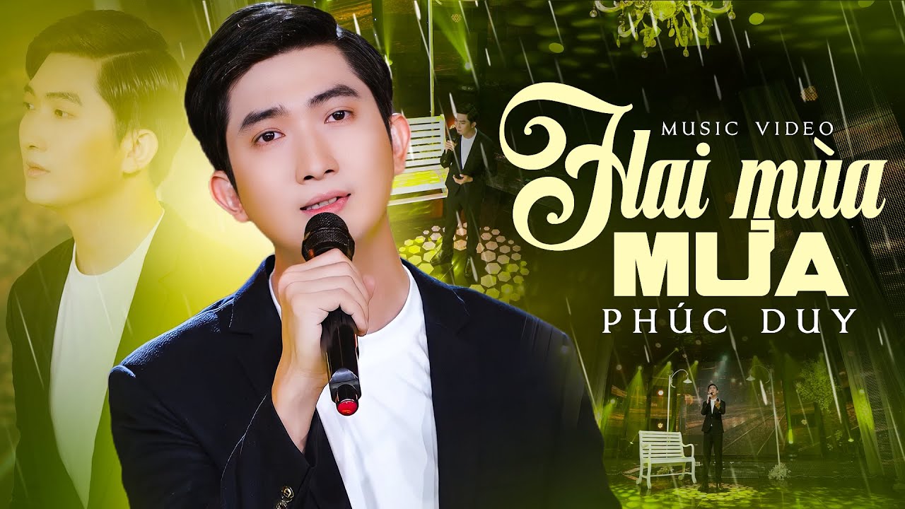 Hai Mùa Mưa - Phúc Duy (MV 4K) Nhạc Vàng Bolero Ngọt Ngào Nghe Mê Hồn