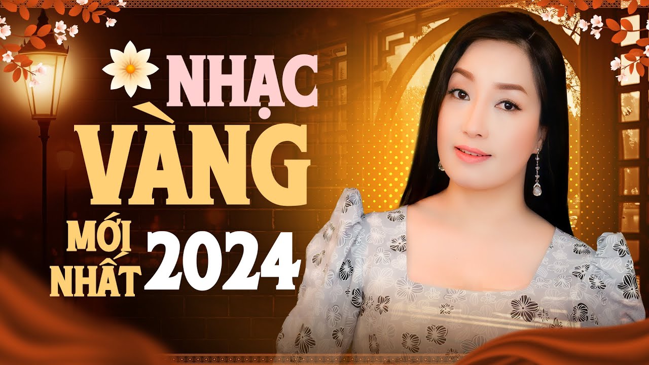 Nhạc Vàng Chọn Lọc 2024 - Lk Nhạc Vàng Hải Ngoại Nghe Hoài Không Chán