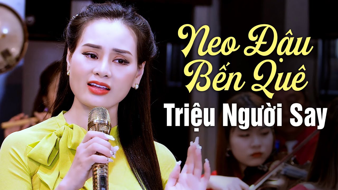 Ca Nhạc Dân Ca Trữ Tình TRIỆU NGƯỜI MÊ - Liên Khúc Neo Đậu Bến Quê, Quảng Bình Quê Ta Ơi