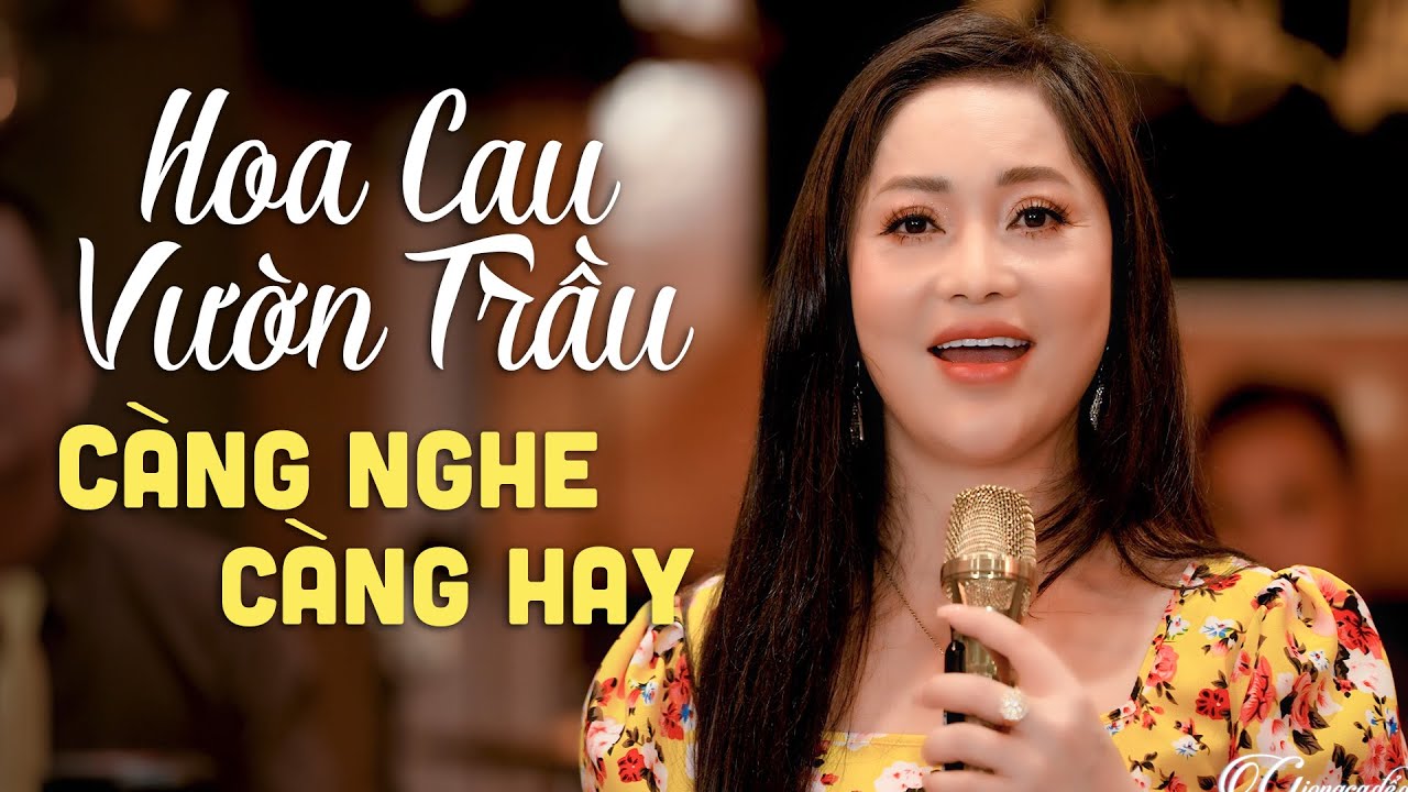 Liên Khúc Hoa Cau Vườn Trầu CÀNG NGHE CÀNG HAY - Tuyệt Phẩm Nhạc Trữ Tình Hay Nhất 2024