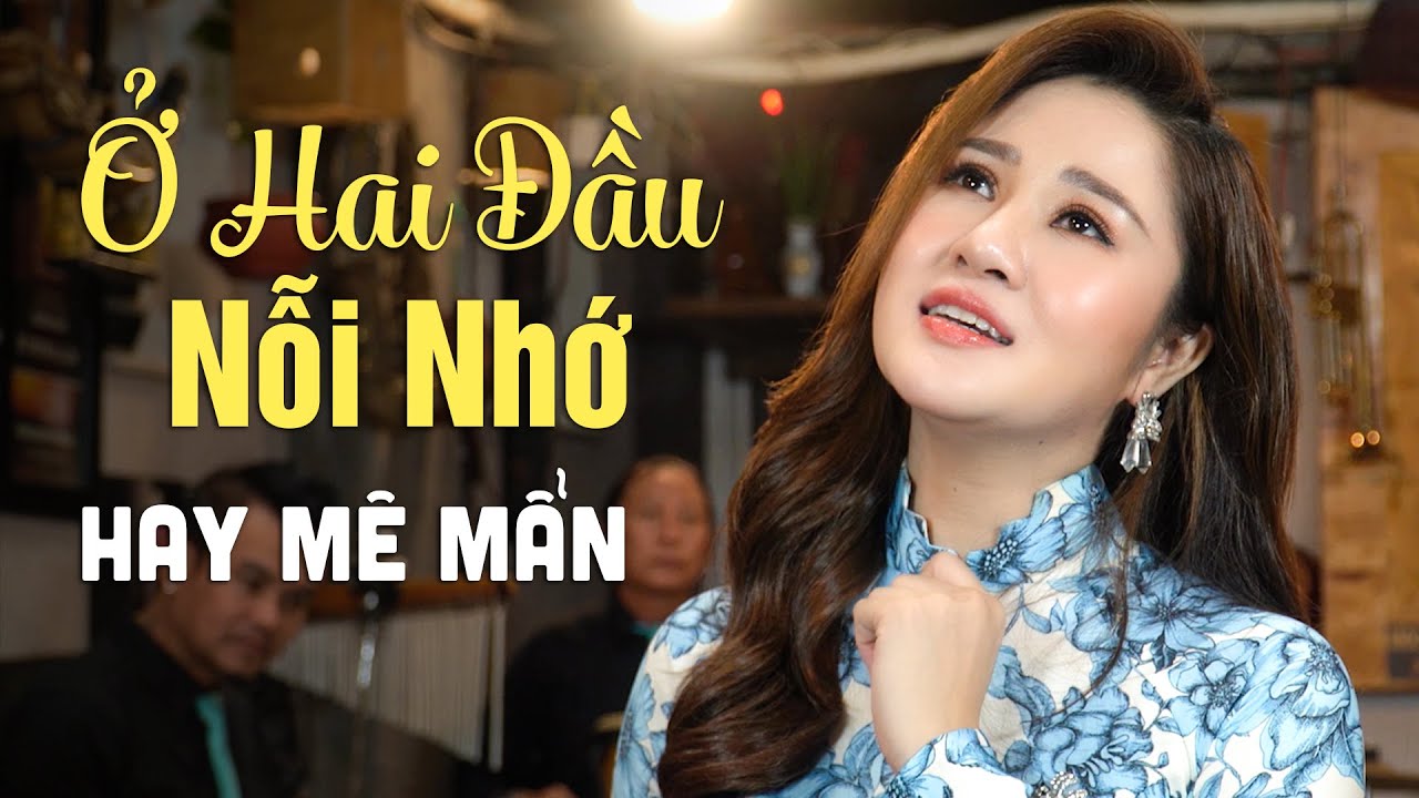 Ở HAI ĐẦU NỖI NHỚ, GIẬN MÀ THƯƠNG - Mê Mệt Với Chất Giọng Ngọt Ngào Của Cô Gái Xinh Đẹp Này