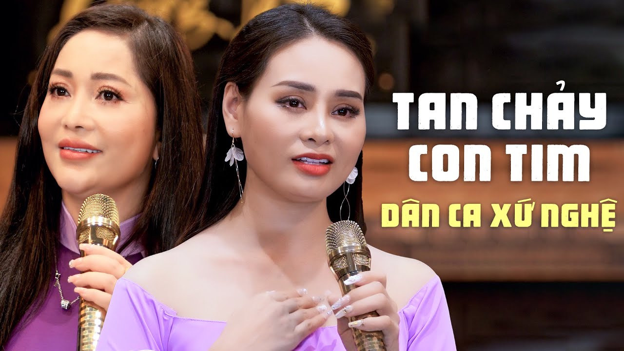 TAN CHẢY CON TIM Khi Nghe Liên Khúc Dân Ca Xứ Nghệ CỰC NGỌT - Ca Nhạc Xứ Nghệ NGHE LÀ MÊ