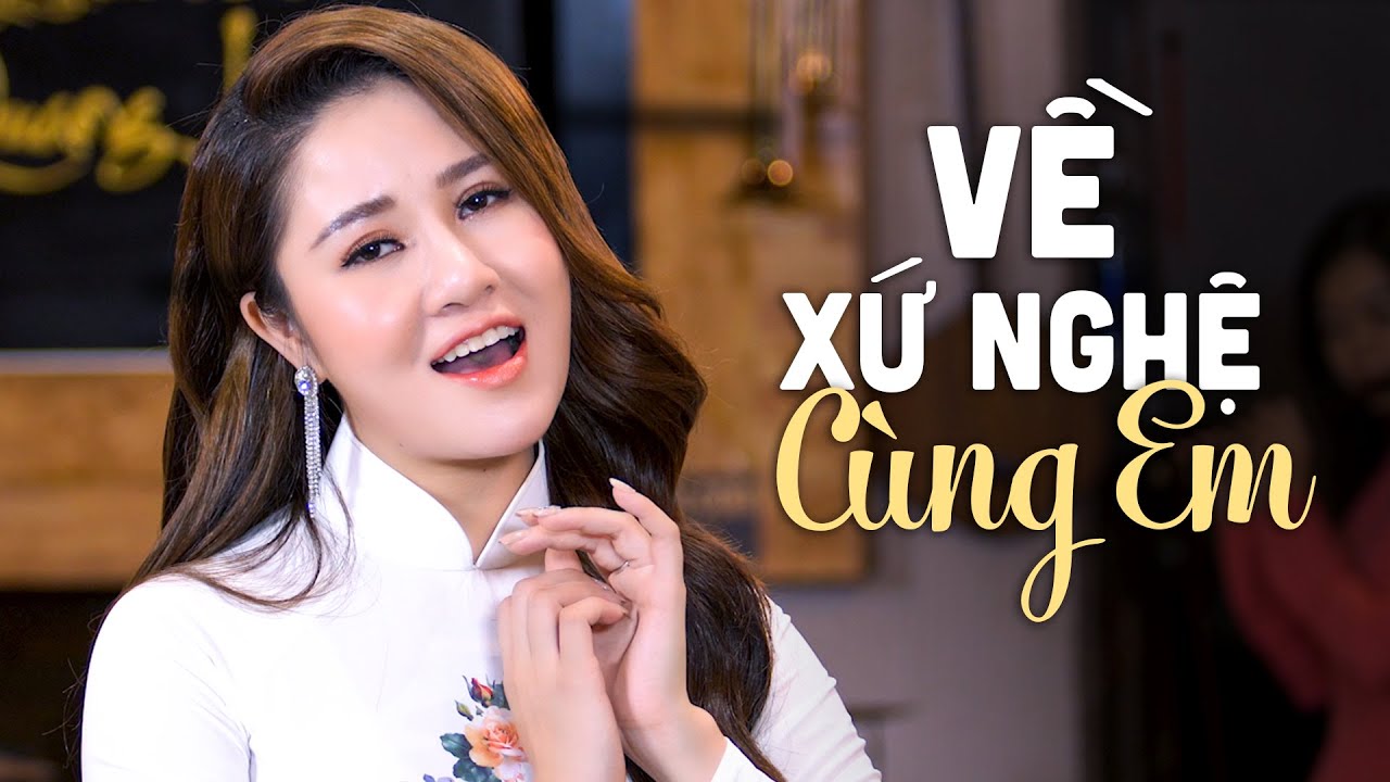 18 Bài Dân Ca Xứ Nghệ Hay Nhất 2024 Nghe 1 Lần Nhớ Cả Đời - Về Xứ Nghệ Cùng Em, Điệu Ví Dặm Là Em