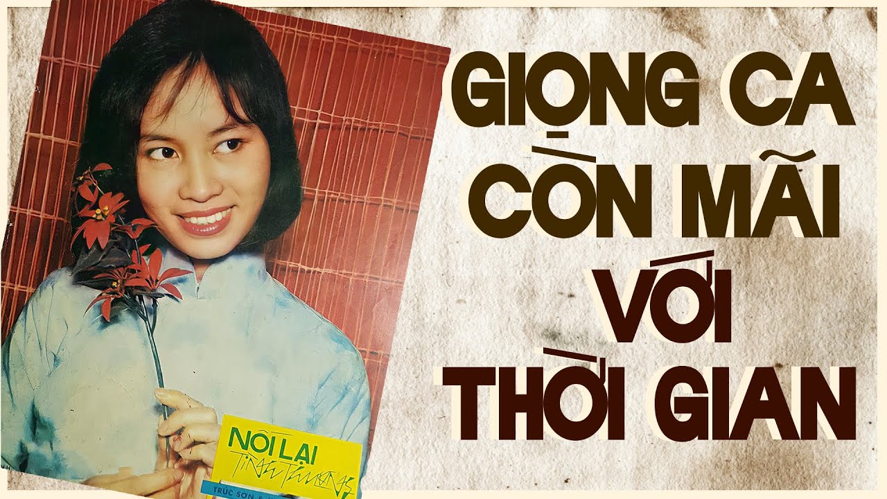 Giọng Ca Còn Mãi Với Thời Gian - Nhạc Xưa 1975 Nghe Đắt Giá Vô Cùng - CÁNH CÒ VÀ DÒNG SÔNG