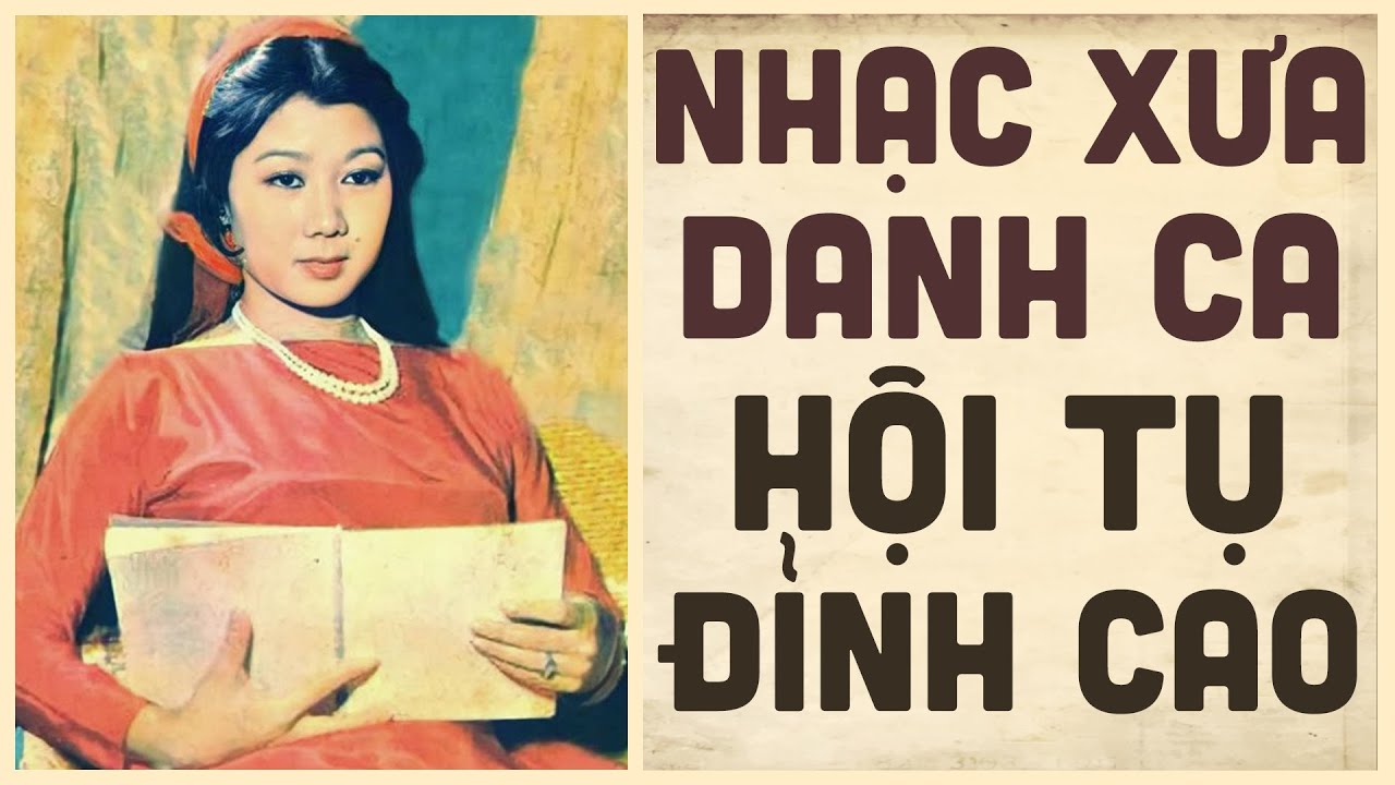 Có Quá Nhiều Danh Ca Hải Ngoại Trong Liên Khúc Nhạc Xưa Này - Nhạc Xưa Hải Ngoại Chọn Lọc Đặc Biệt