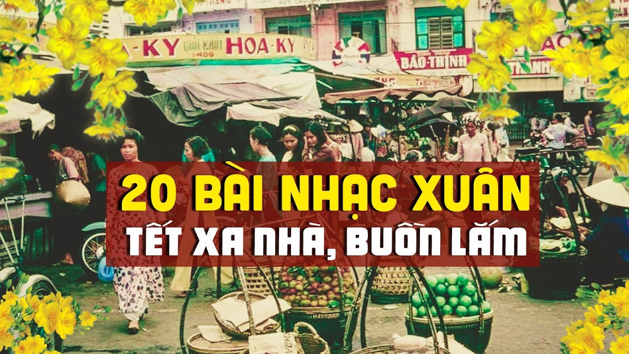 20 Bài Nhạc Xuân Xưa BỊ CẤM NGHE Lúc Buồn - Nhạc Xuân Xưa Hải Ngoại Mang Nhiều Suy Tư Buồn Xa Quê