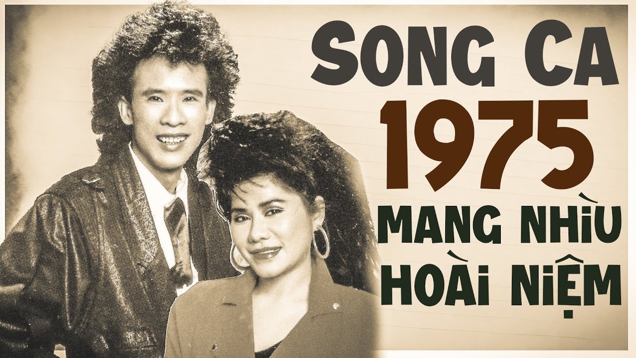 Cặp Song Ca Nổi Đình Nổi Đám Trước 1975 Nay Còn Đâu - Nhạc Xưa Hải Ngoại Mang Nhiều Hoài Niệm