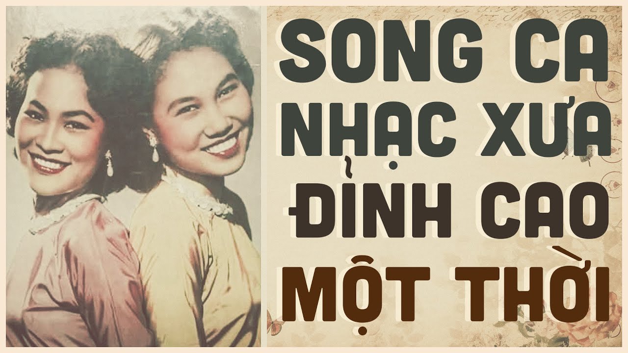 Cặp Song Ca Nhạc Xưa Đỉnh Cao Một Thời - Liên Khúc Nhạc Xưa Hải Ngoại Nghe Một Lần Nghiện Luôn