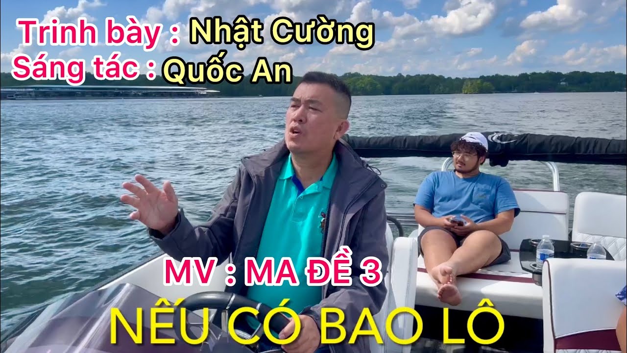 🔴 HOT [ MV Ma Đề 3 ] NẾU CÓ BAO LÔ - Nhật Cường