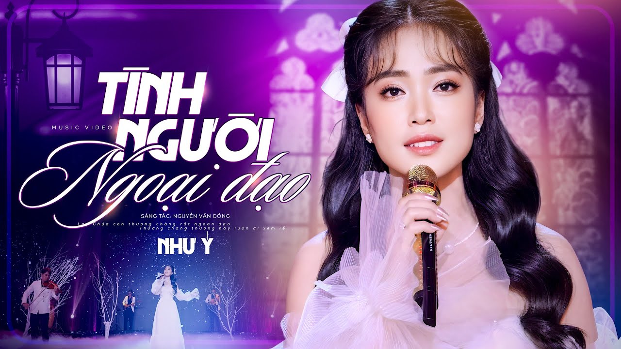 Tình Người Ngoại Đạo (St: Nguyễn Văn Đông) - Như Ý | MV Nhạc Giáng Sinh Xưa