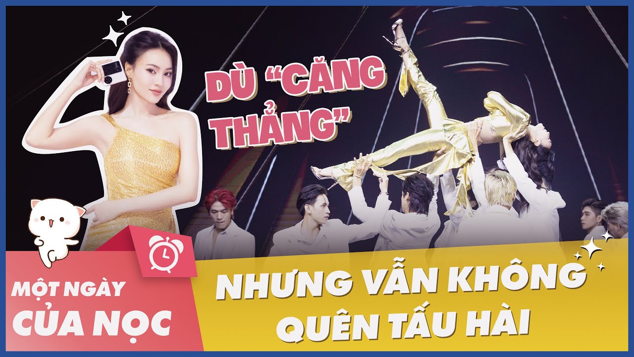 Dù "căng thẳng" nhưng vẫn không quên tấu hề của Chị Đẹp Lan Ngọc || Một ngày của Nọc Nọc