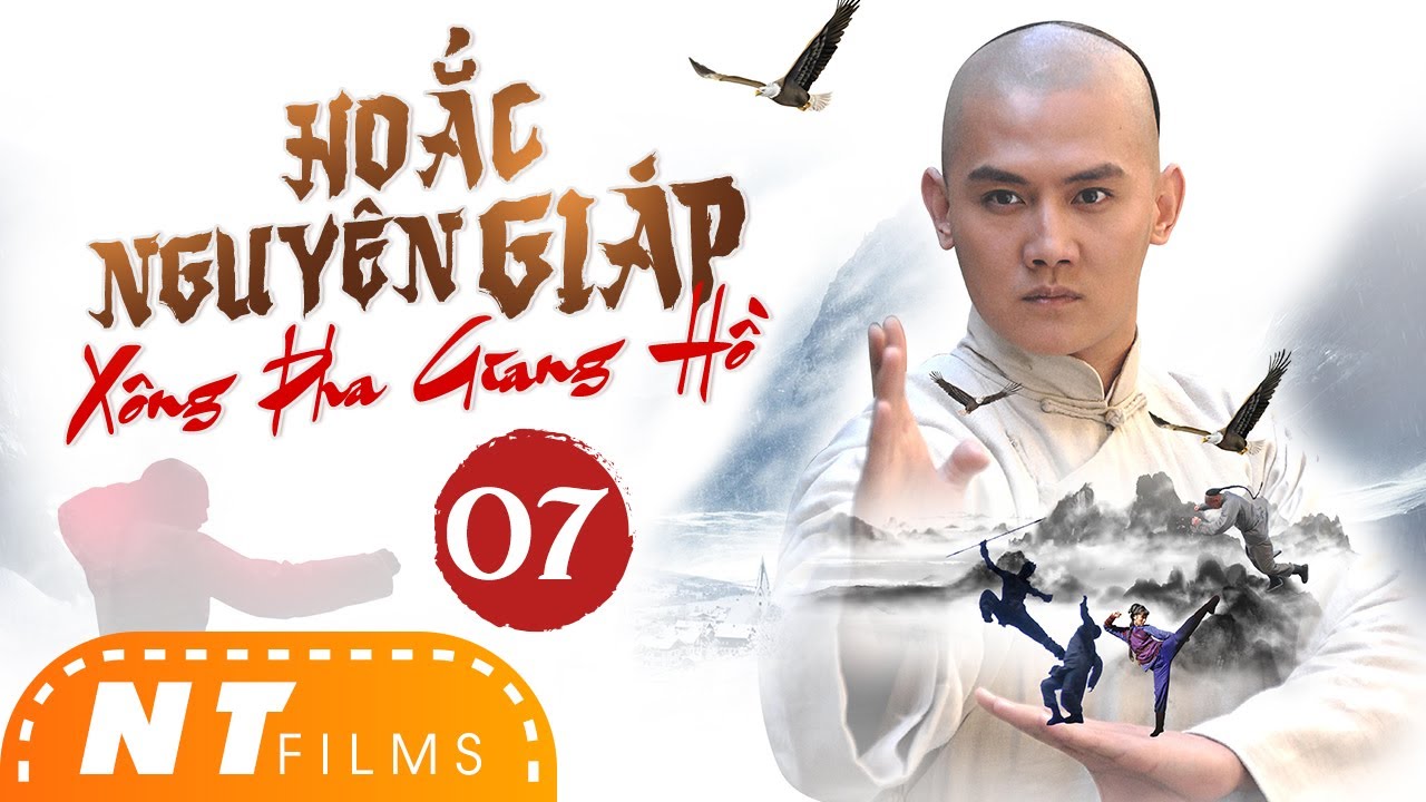 Hoắc Nguyên Giáp Xông Pha Giang Hồ - Tập 07 | Từ Thiếu Cường, Lý Hạo Hiên | Phim Võ Thuật Trung Hoa