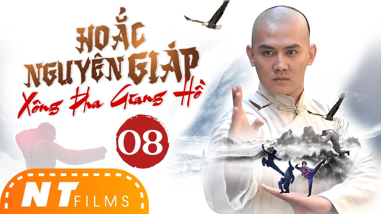 Hoắc Nguyên Giáp Xông Pha Giang Hồ - Tập 08 | Từ Thiếu Cường, Lý Hạo Hiên | Phim Võ Thuật Trung Hoa