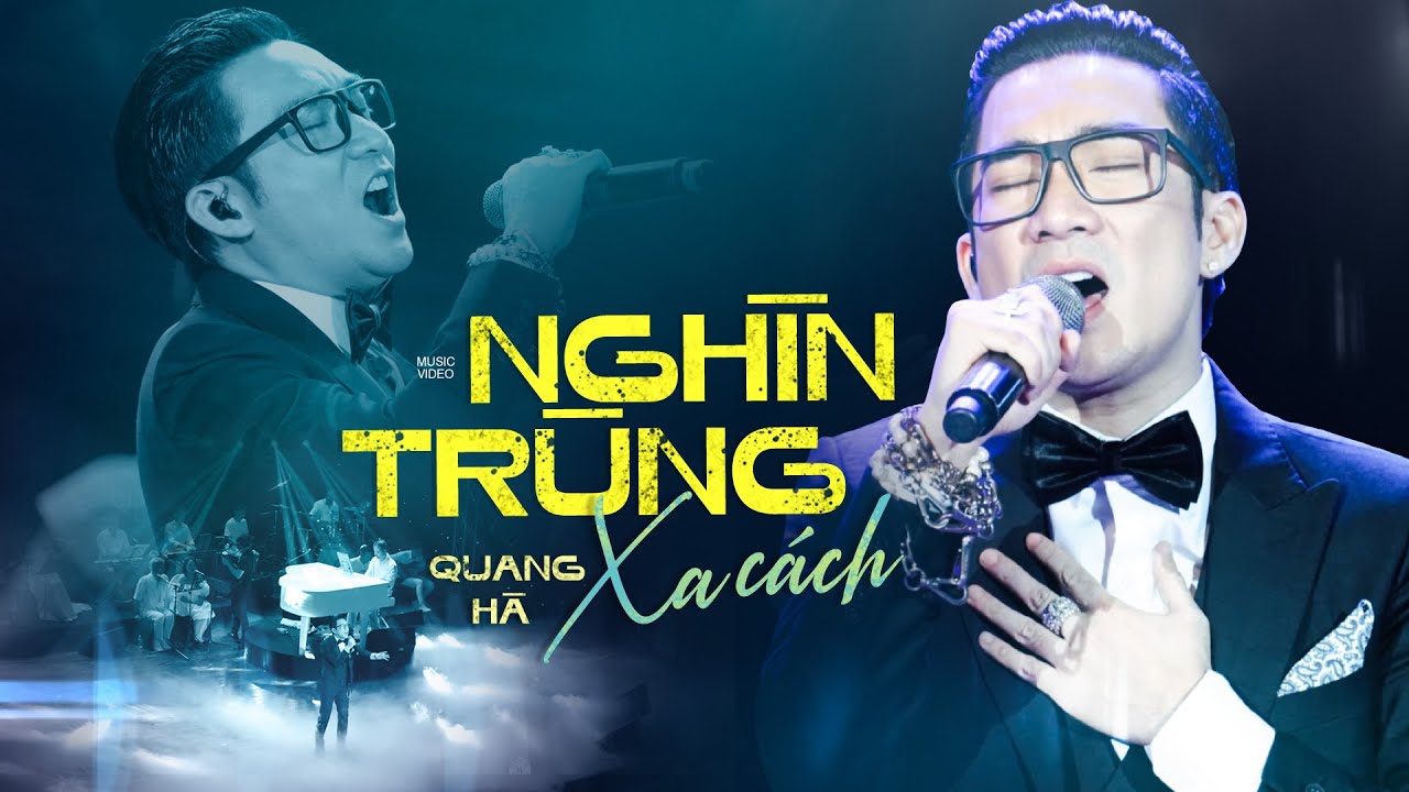 Nghìn Trùng Xa Cách - Quang Hà | Liveshow Kể Chuyện Tình