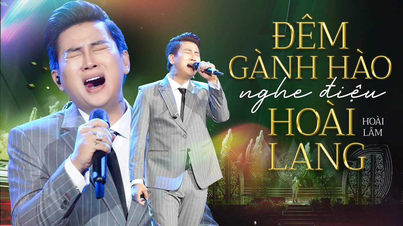 Đêm Gành Hào Nghe Điệu Hoài Lang - Hoài Lâm | Live At Hà Nội