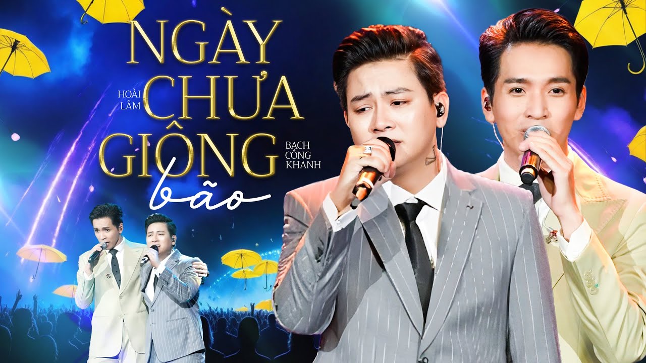 Ngày Chưa Giông Bão - Hoài Lâm, Bạch Công Khanh | Phiên Bản Song Ca Đặc Biệt | At Hà Nội