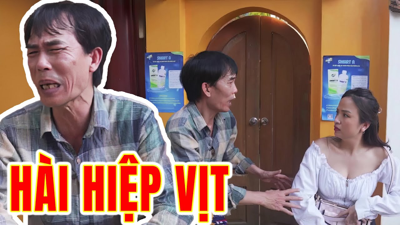 Không Nhịn Được Cười Khi Xem Hài Hiệp Vịt | Hiệp Vịt Ngoại Tình Cười Đau Bụng Bầu