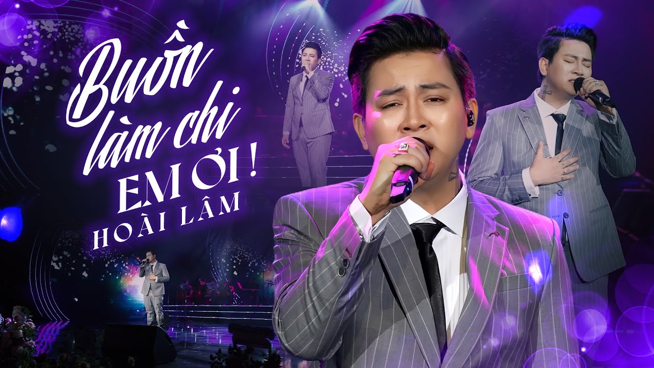 Buồn Làm Chi Em Ơi - Hoài Lâm | Live At Hà Nội