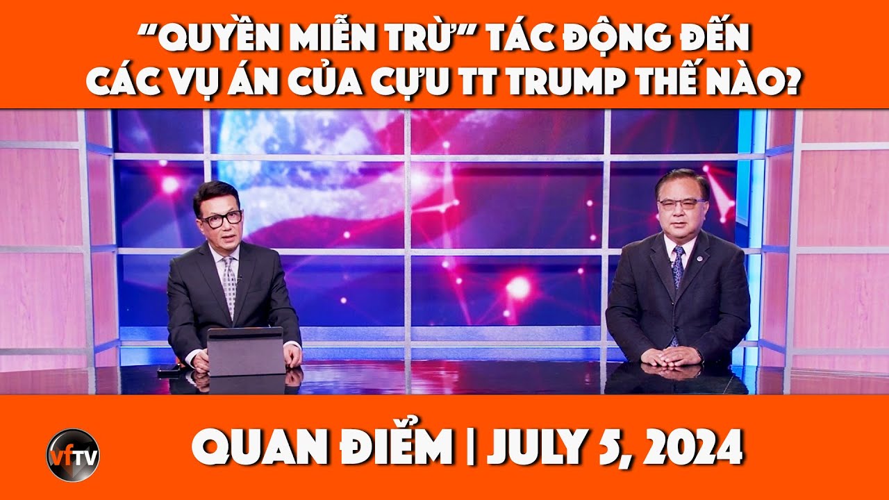 Quan Điểm | “Quyền miễn trừ” tác động đến các vụ án của cựu TT Trump thế nào? | 7/05/2024