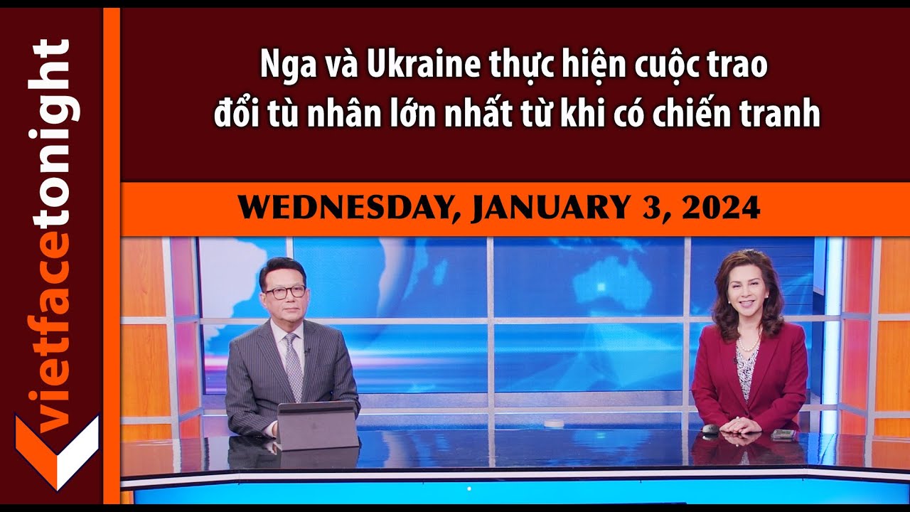 VF Tonight | Nga và Ukraine thực hiện cuộc trao đổi tù nhân lớn nhất từ khi có chiến tranh | 1/3/24