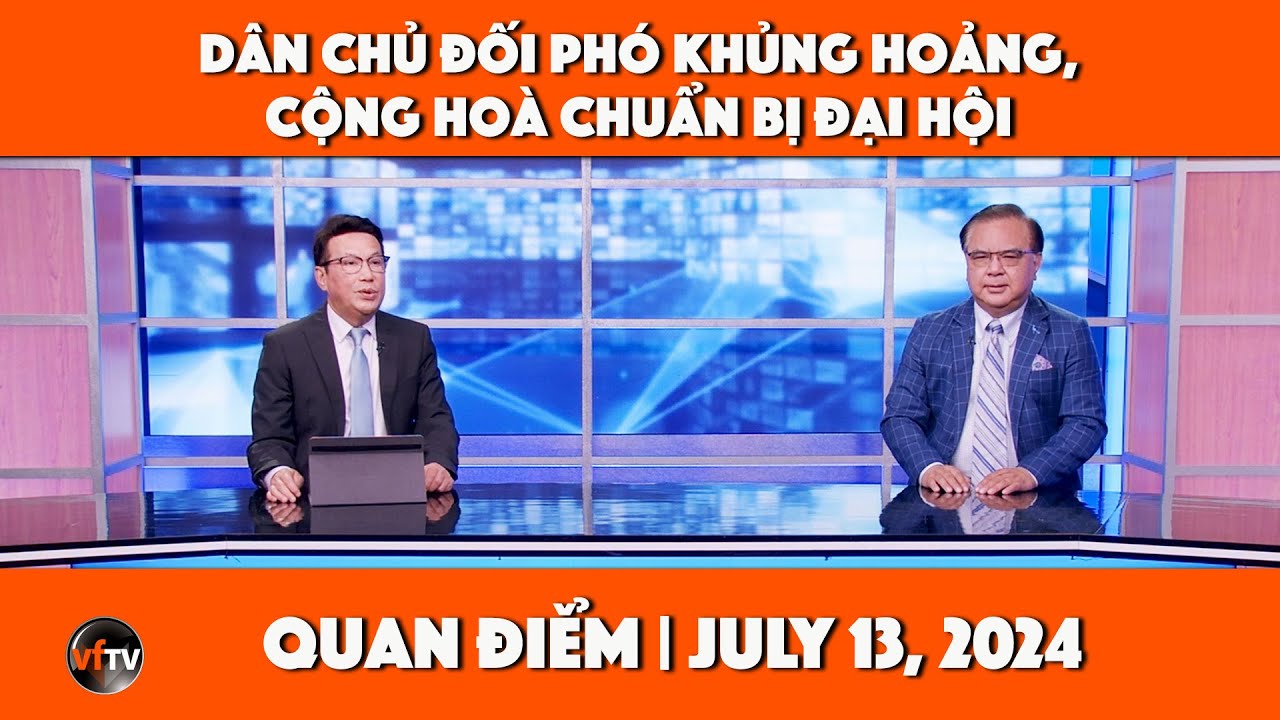 Quan Điểm | Dân Chủ đối phó khủng hoảng, Cộng Hoà chuẩn bị Đại Hội. | 7/13/2024